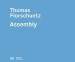 Thomas Florschuetz: Assembly（特価品）