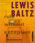 Lewis Baltz: 法則