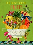 Olaf Hajek’s Fantastic Fruits