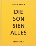 Viviane Sassen: Die Son Sien Alles - SPECIAL EDITION