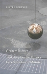 Gerhard Richter; TWO GREY DOUBLE MIRRORS FOR A PENDULUM IN MÜNSTER