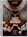  Ice Cold. A Hip-Hop Jewelry History（ご予約）