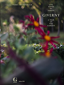 Terri Weifenbach: Giverny. A Year at the Garden