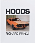 Richard Prince: Hoods