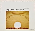 Luigi Ghirri/ Aldo Rossi: Things Which Are Only Themselves