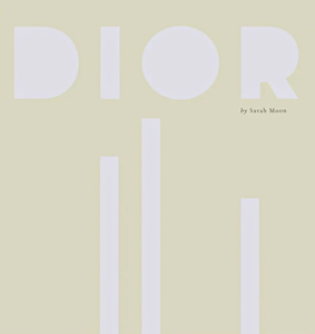 Sarah Moon: Dior by Sarah Moon