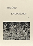 忷ʿ/ Shimpei Yamagami: liminal (eyes) YAMAGAMI 