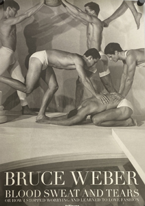 Bruce Weber: Blood Sweat and Tears (Poster C)