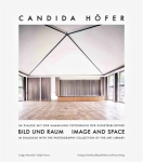 Candida Hofer: Image and Space
