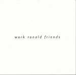 Ronald Stoops: Work Ronald Friends（古書）