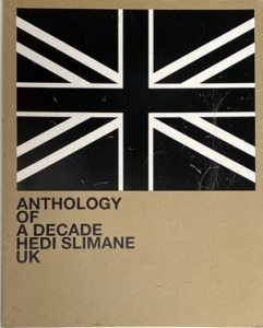 Hedi Slimane: Anthology of a Decade UK（古書）