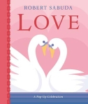 Robert Sabuda: Love（特価品）