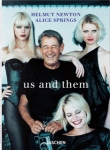 Helmut Newton and Alice Springs: Us and Them