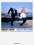 Robert Longo: Men in the Citiesòʡ