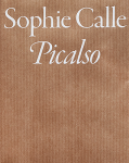 Sophie Calle：Picalso