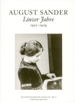 August Sander: Linzer Jahre 1901-1909