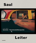 Saul Leiter: The Centennial Retrospective/ 롦饤: ƥ˥ ȥڥƥ