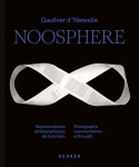 Gauthier dYdewalle: Noosphere: Photographic Representations of Thoughtʤ󤻡
