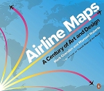 Airline Maps. A Century of Art and Designòʡ