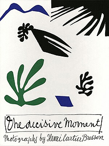 Henri Cartier-Bresson: The Decisive Moment