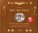 World War II Laid Bare, My Buddyòʡ