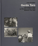 Gerda Taro: With Robert Capa as Photojournalist in the Spanish Civil Waròʡ