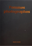 Femmes Photographes(Photo Poche 160-162)òʡ