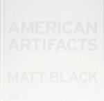 Matt Black: American Artifacts