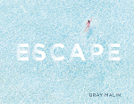 Gray Malin: Escapeòʡ