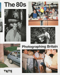 The 80s Photographing Britainòʡ
