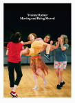 Yvonne Rainer: Moving And Being Movedòʡ