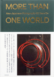 MORE THAN ONE WORLD New Japanese Photography 50 Years On