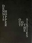 Dennis Hopper: Out of The Sixties (Ž)