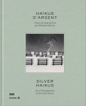 Michel Kenna: Silver Haikus. Asia Photographed by Michel Kenna