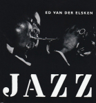Ed Van Der Elsken: JazzʸŽ