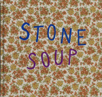 Eric Ruby: Stone Soup[FIRST EDITION]