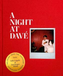 Tai Davé Cheung: A Night at Davé