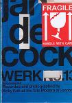 Werk Magazine No.13 / Jan de Cock
