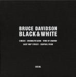 Bruce Davidson: Black And White