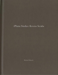 Richard Misrach: iPhone Studies: Reverse Scrubs (One Picture Book #82)