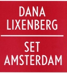 Dana Lixenberg: Set Amsterdam 