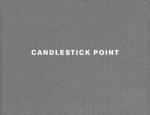 Lewis Baltz: Candlestick Point 