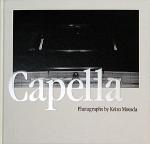 元田敬三/ Keizo Motoda： Capella(サイン本)