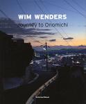 Wim Wenders: Journey To Onomichi