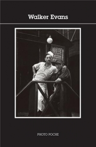 Walker Evans (Photo Poche 45)