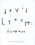 David Lynch: Snowmen