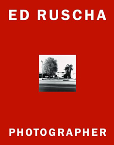 Edward Ruscha: Photographer