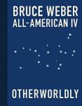 Bruce Weber: All-American IV