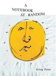 Irving Penn: A Notebook At Random