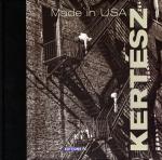 Andre Kertesz: Made In USA